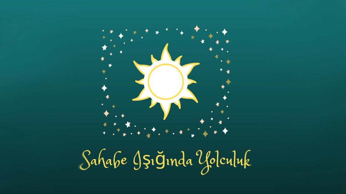 Sahabe Işığında Yolculuk